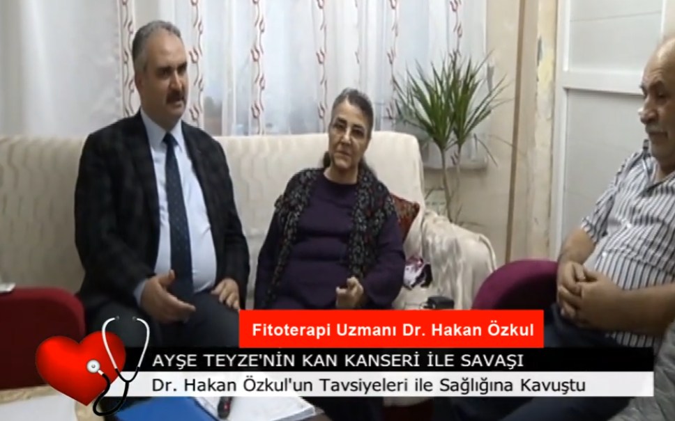 Ayşe Hanım Kan Kanserini Yendi